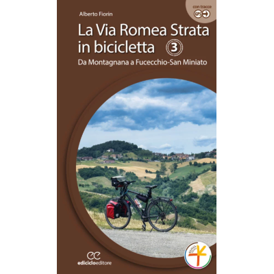 La Via Romea Strata in...