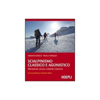 Scialpinismo classico e...