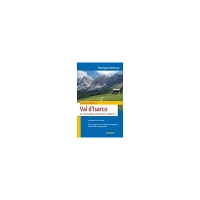 Le più belle gite in Val...