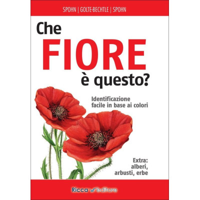 Che fiore è questo?