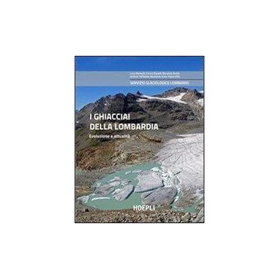 I ghiacciai della Lombardia