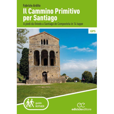 Il Cammino Primitivo per...