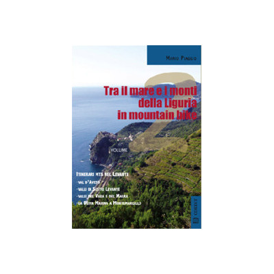 Tra il mare e i monti della...