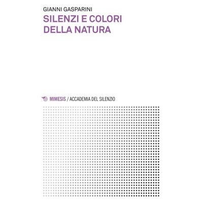 Silenzi e colori della natura