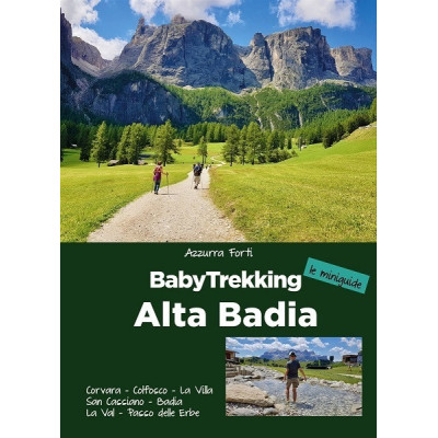 Baby Trekking in Alta Badia