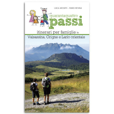 44 passi. Itinerari per...