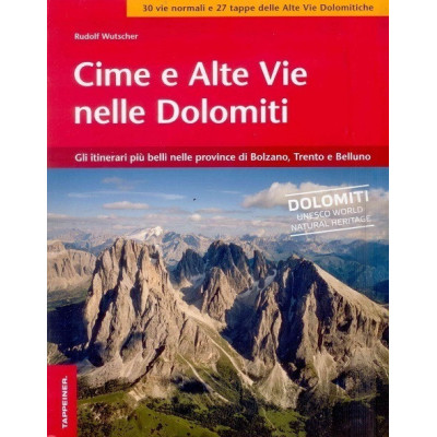 Cime e Alte Vie nelle Dolomiti
