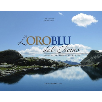 L'oro blu del Ticino