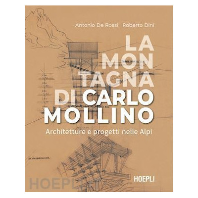 La montagna di Carlo Mollino