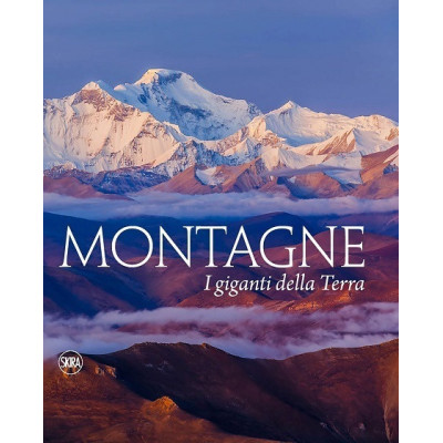 Montagne I giganti della terra