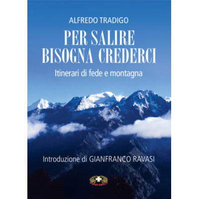 Per salire bisogna crederci