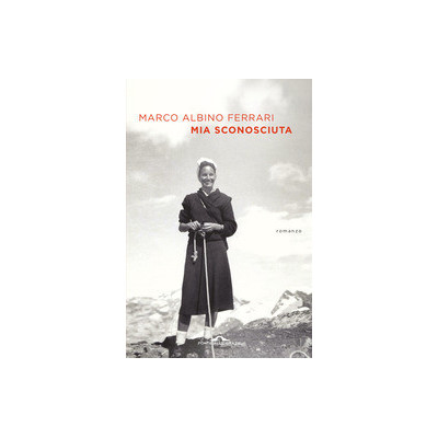 Mia sconosciuta
