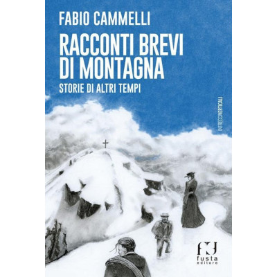 Racconti brevi di montagna