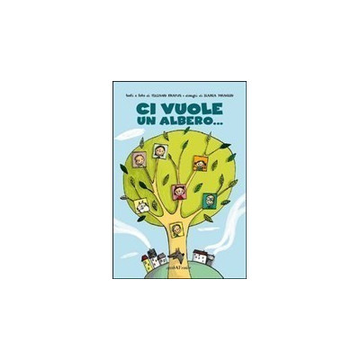 Ci vuole un albero...