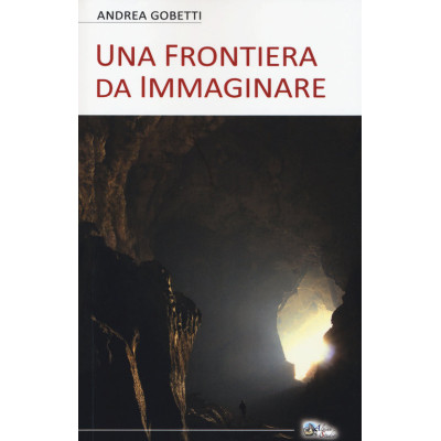 Una frontiera da immaginare