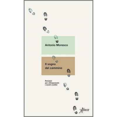 Il sogno del cammino