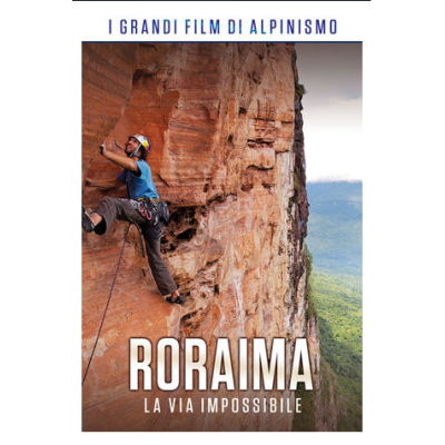 Roraima - La Via Impossibile