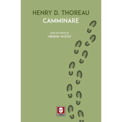 Camminare. Con un testo di...
