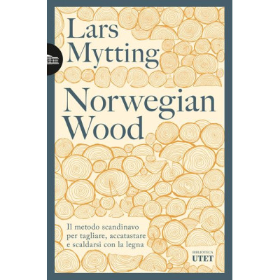 Norwegian wood. Il metodo...