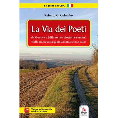 La Via dei Poeti. Da Genova...