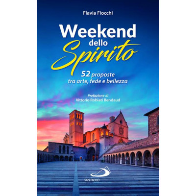 Weekend dello spirito. 52...