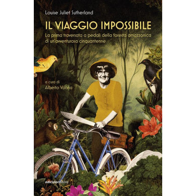 Il viaggio impossibile. La...