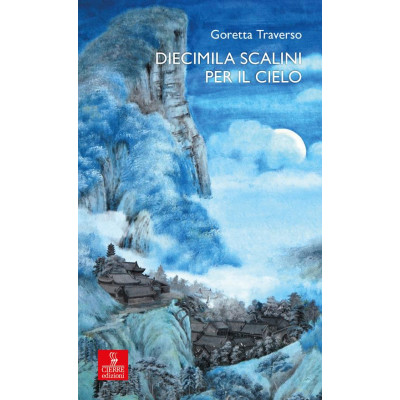 Diecimila scalini per il cielo