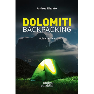 Dolomiti backpacking. Guida...