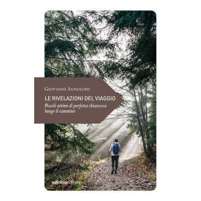 Le rivelazioni del viaggio....