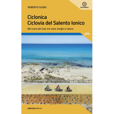 Ciclonica. Ciclovia Salento...
