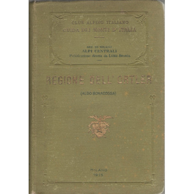 Regione dell'Ortler. Volume II