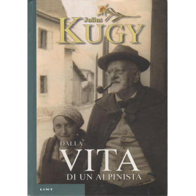 Dalla vita di un alpinista