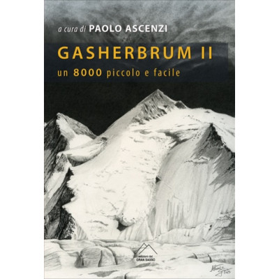 Gasherbrum II  Un ottomila...