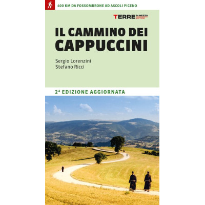Il Cammino dei Cappuccini....