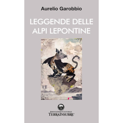 Leggende delle Alpi Lepontine