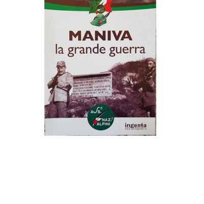 Maniva la grande guerra
