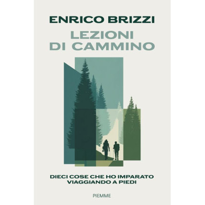 Lezioni di cammino. Dieci...