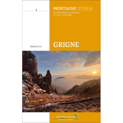 Grigne. Montagne d'Italia,...