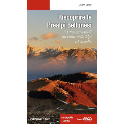 Riscoprire le Prealpi...