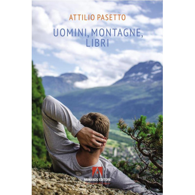 Uomini, montagne, libri