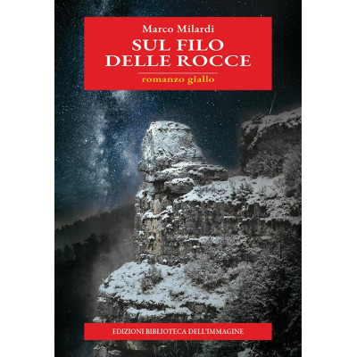 Sul filo delle rocce