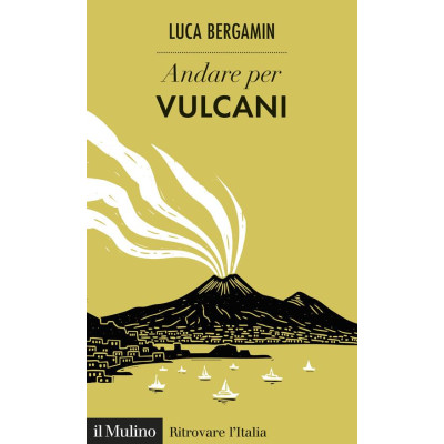 Andare per vulcani