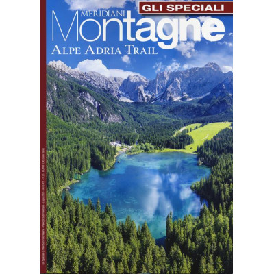 Alpe Adria Trail. Meridiani...