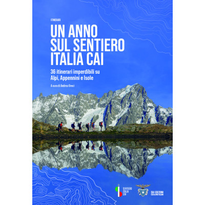 Un anno sul Sentiero Italia...