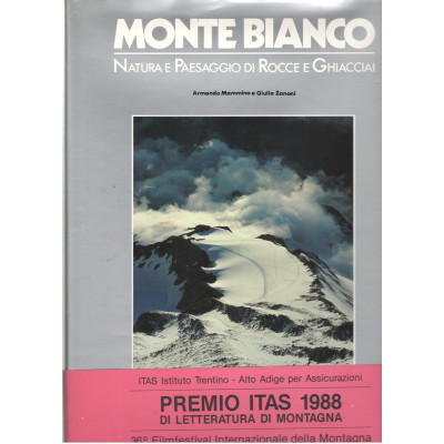 Monte Bianco. Natura e...