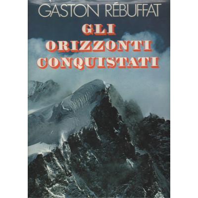 Gli orizzonti conquistati