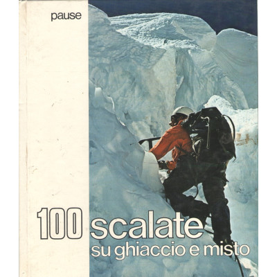 100 scalate su ghiaccio e...