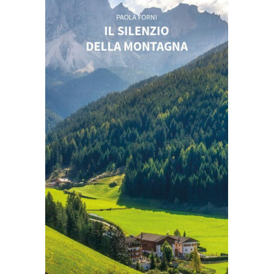 Il silenzio della montagna