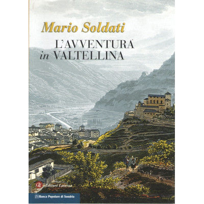 L'avventura in Valtellina