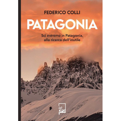 Patagonia. Sci estremo in...